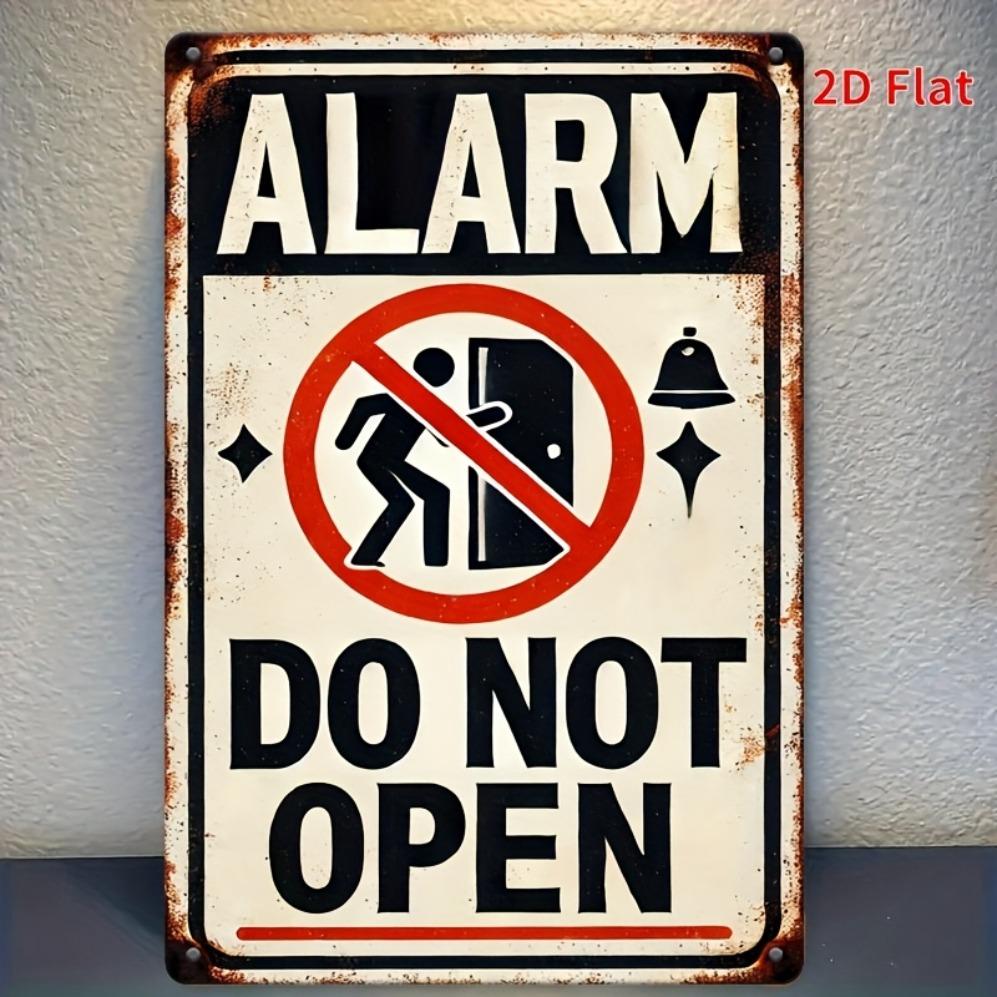 "2D Flat Classic 'Alarm Do Not Open' Metal Sign – Wall Hanging Plaque for Warehouses & Offices | Decor"