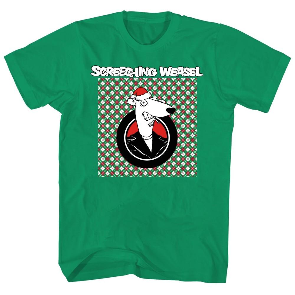 

SCREECHING WEASEL Merry Christmas Gift For Family Cotton S to 5XL T-shirt BT392 Unisex T-Shirt XXXXL
