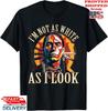 I Am Not As White As I Look T-Shirt, Unisex Tee Unisex T-Shirt