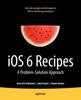 Libro iOS 6 Recipes : A Problem-Solution Approach