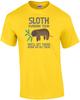 Sloth Running Team - We'll Get There When We Get There - Funny Sloth T-shirt