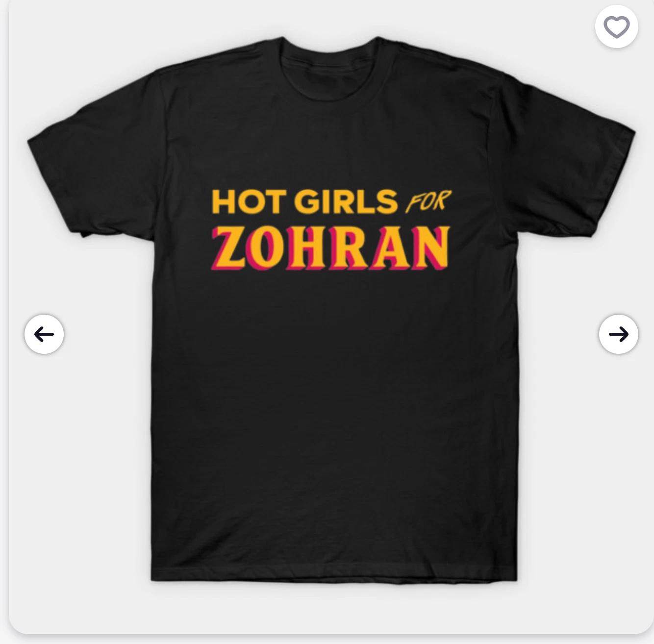 Hot Girls For Zohran Funny Zohran Mamdani T-Shirt 3XL
