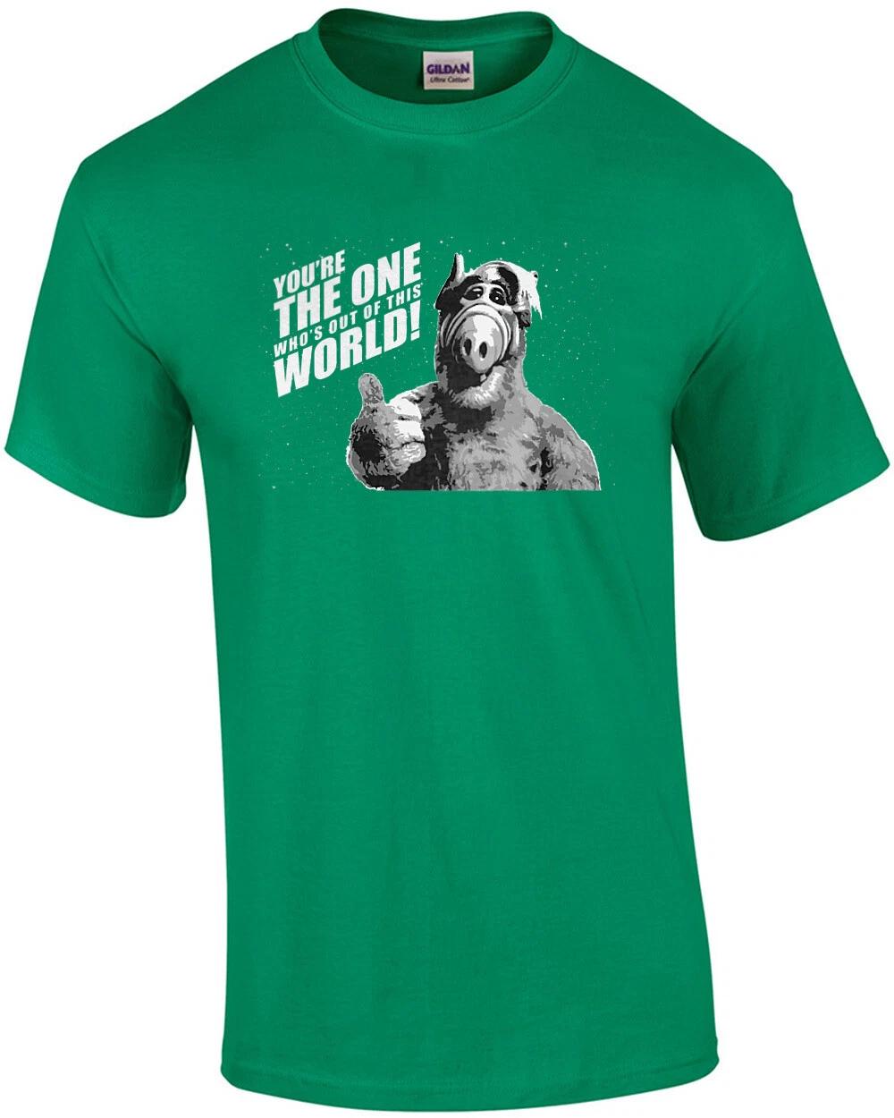 You re the one who s out of this world! Alf T-Shirt - 80 s T-Shirt 3XL