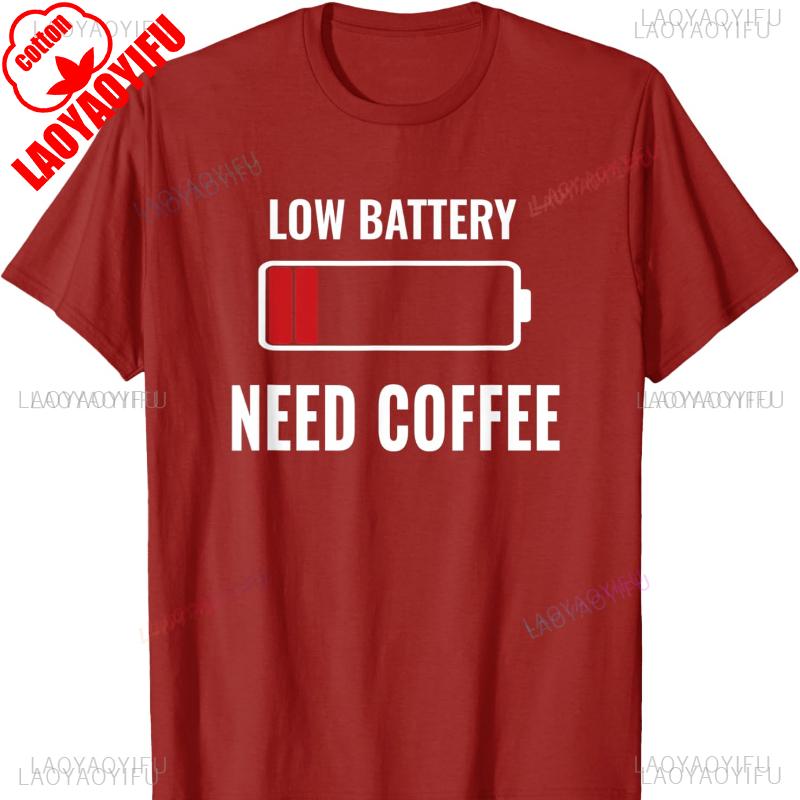 Low Battery Need Coffee Shirt Funny Sayings Cotton Tshirt Harajuku Aesthetic Clothes Women Clothes Oversized T Shirt Tops goth S