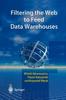The Filtering the Web To Feed Data Warehouses Book