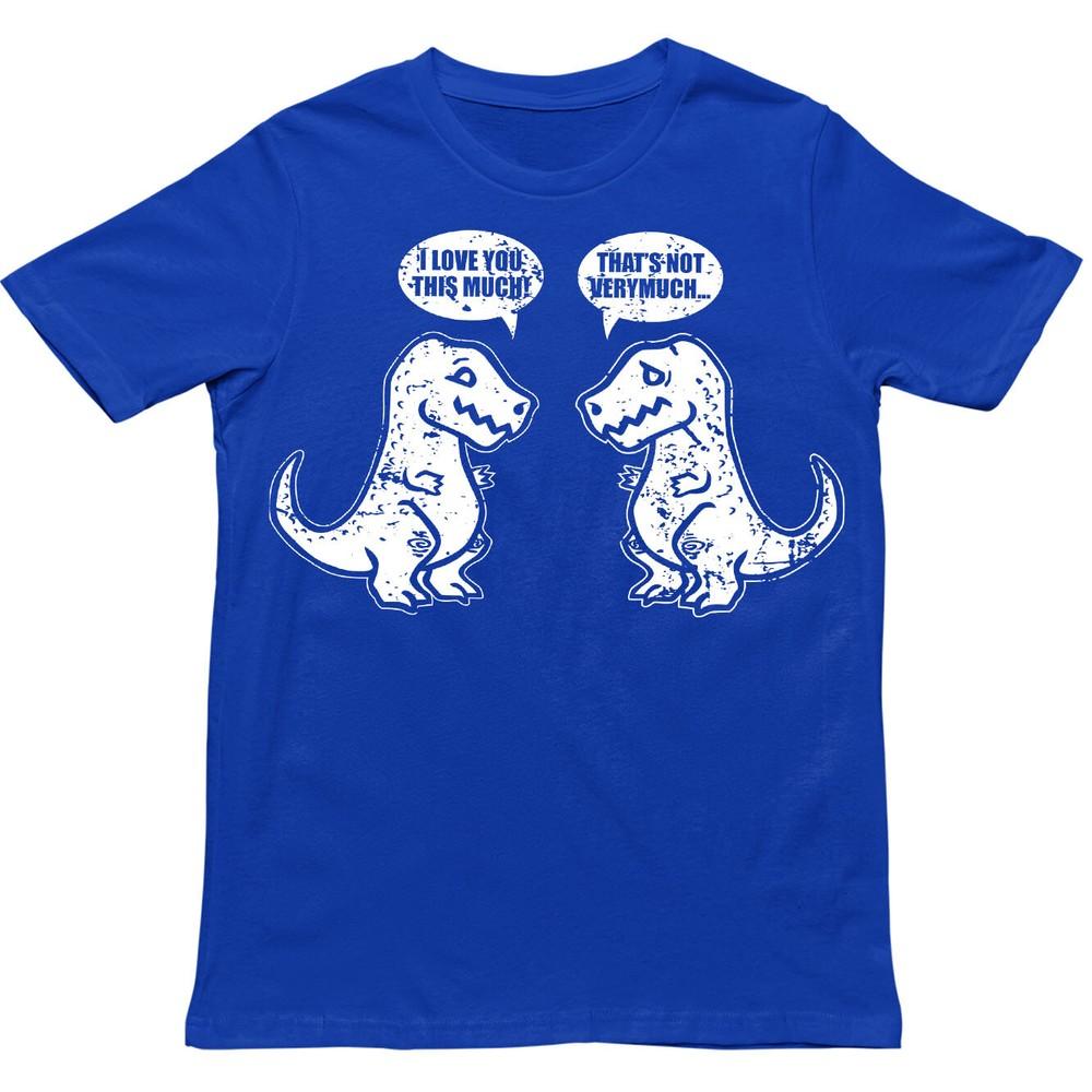 I Love You This Much That Not Very Much T Shirt Dinosaur Lover Shirt