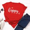 Be Happy Cotton T-Shirt Short Sleeve Round Neck Women 2d Print Tops