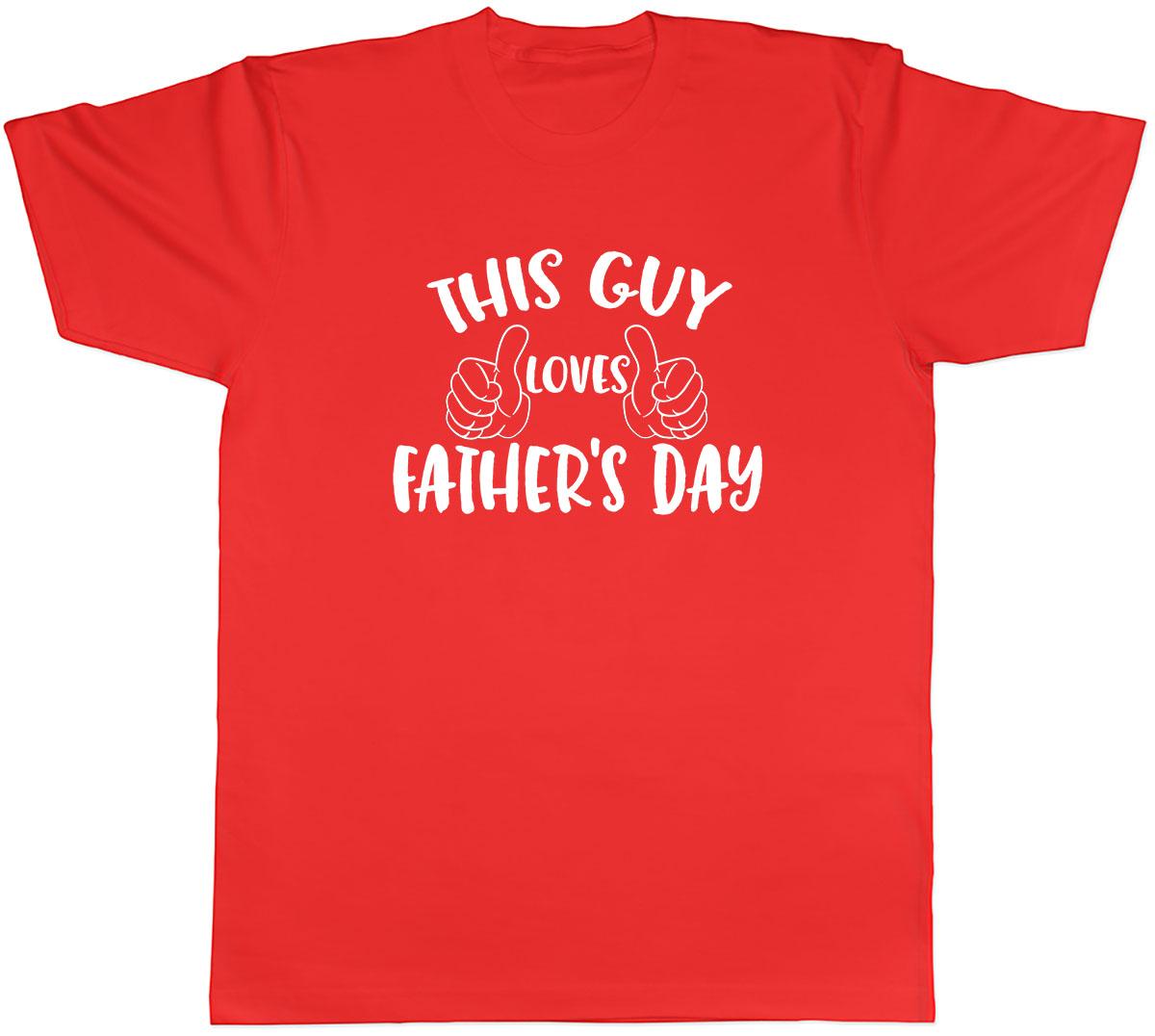 This Guy Loves Fathers Day Unisexs Unisex TShirt Tee S