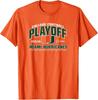 Miami Hurricanes College Football Playoff CFP 26 Orange TShirt Unisex T-Shirt