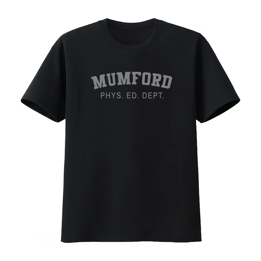 Mumford Phys Ed Dept T Shirt Vintage Style Vintage Casual Fashion Slightly Breathable Unisexs Clothing Womens Summer T Shirt
