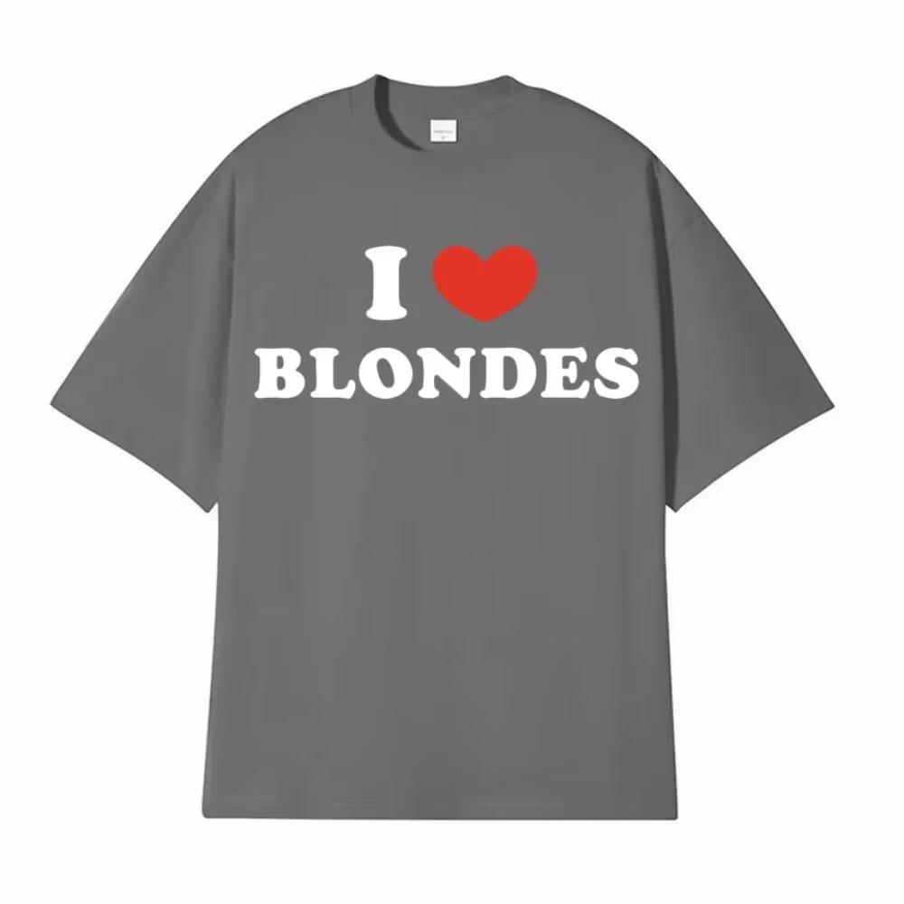 T-shirt με στάμπα γράμματα "I Love Blondes" Μοντέρνο Casual T-shirt με Στρογγυλή Λαιμόκοψη και Κοντό Μανίκι Ανδρικά Γυναικεία T-shirts από 100% Βαμβάκι
