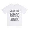 2026 Old Frank Party Like Frank Loose Cotton Men's and Women's Short Sleeved T-shirt