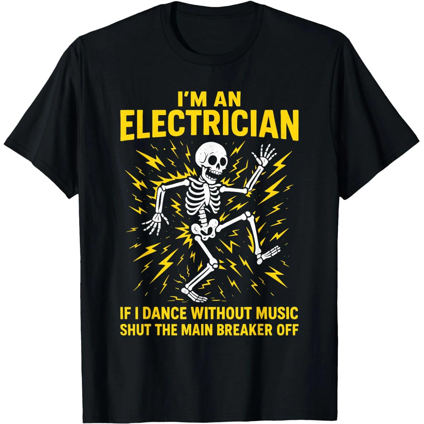 Electrician Skeleton Dancing Graphic TShirt Funny Electric Shock Humor Short Sleeve Cotton Tee for Unisex S