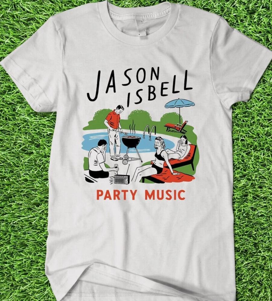 jason isbell party music tee new Shirt bAND sIZE s5xl Unisex T-Shirt M
