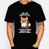 Men's T-shirt I'm Not Sarcastic I'm Just Intelligent Beyond Your Understand Kawaii T Shirt Men Women Tshirt Male Classic T-shirt