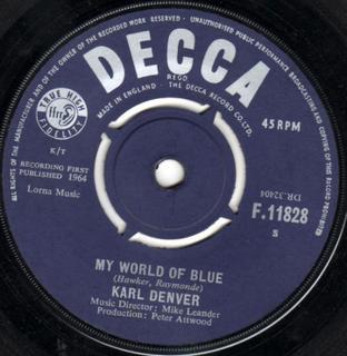 

7inch Record KARL DENVER - My World Of Blue F11828 Decca 1964 UK Folk Used