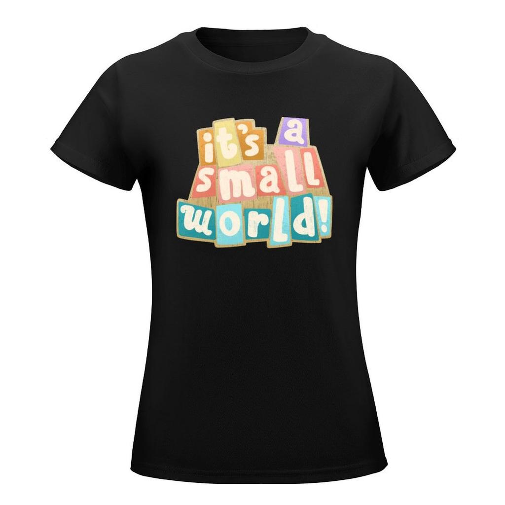 It'S A Small World T-Shirt Sommer Top Kawaii Kleidung Ariat Shirts für Frauen
