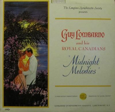 

LP Record GUY LOMBARDO HIS ROYAL CANADIANS Midnight Melodies SYS5087 LONGINES SYMPHO US New Age Easy Listening Used