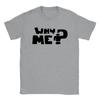 Warum ich? T-Shirt