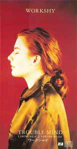 

CD WORKSHY - Trouble Mind PCDY00100PROMO Canyon Internat 1992 Japan Jazz Used