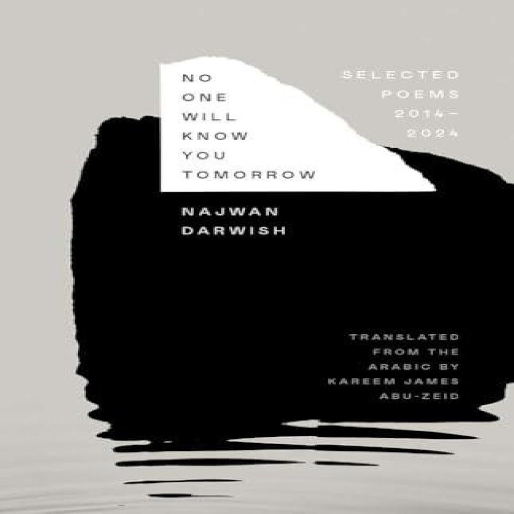 No One Will Know You Tomorrow by Najwan Darwish Hardback Book 9780300275469