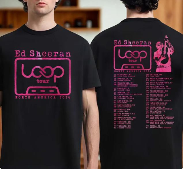 Ed Sheeran Loop Tour 2026 T-Shirt, North America Concert Dates