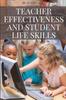 The Teacher Effectiveness and Student Life Skills Book