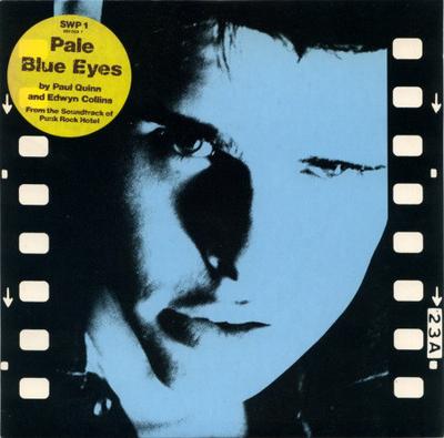 Disque 7 pouces PAUL QUINN & EDWYN COLLINS - Pale Blue Eyes SWP1 Swamplands 1984 UK Rock Occasion