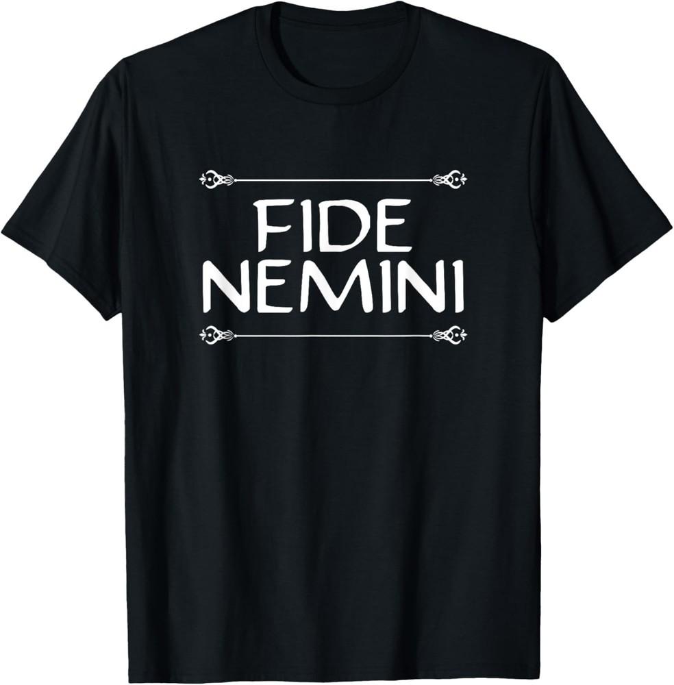 Fide Nemini - Никому не доверяй Римская цитата Латинское изречение Футболка Унисекс Футболка XXL