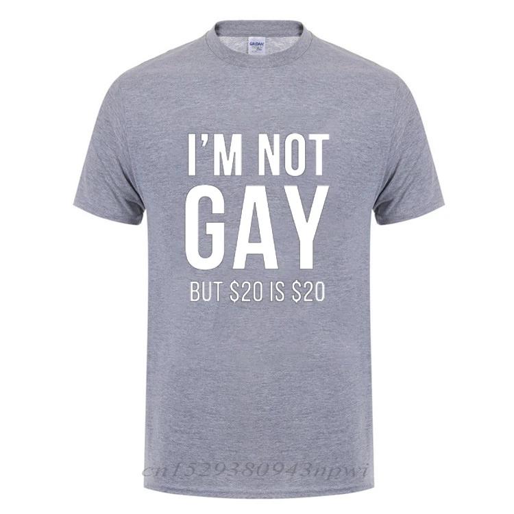 I'm Not Gay But 20  Is 20  Funny T-shirt For Man Bisexual Lesbian LGBT Gay Pride Birthdays Party Gifts Cotton T Shirt