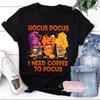 Hocus Pocus I Need Coffee To Focus Halloween Three Witch Cups T-Shirt, Halloween Shirt, Sanderson Sisters Shirt, Three Witches Shirt