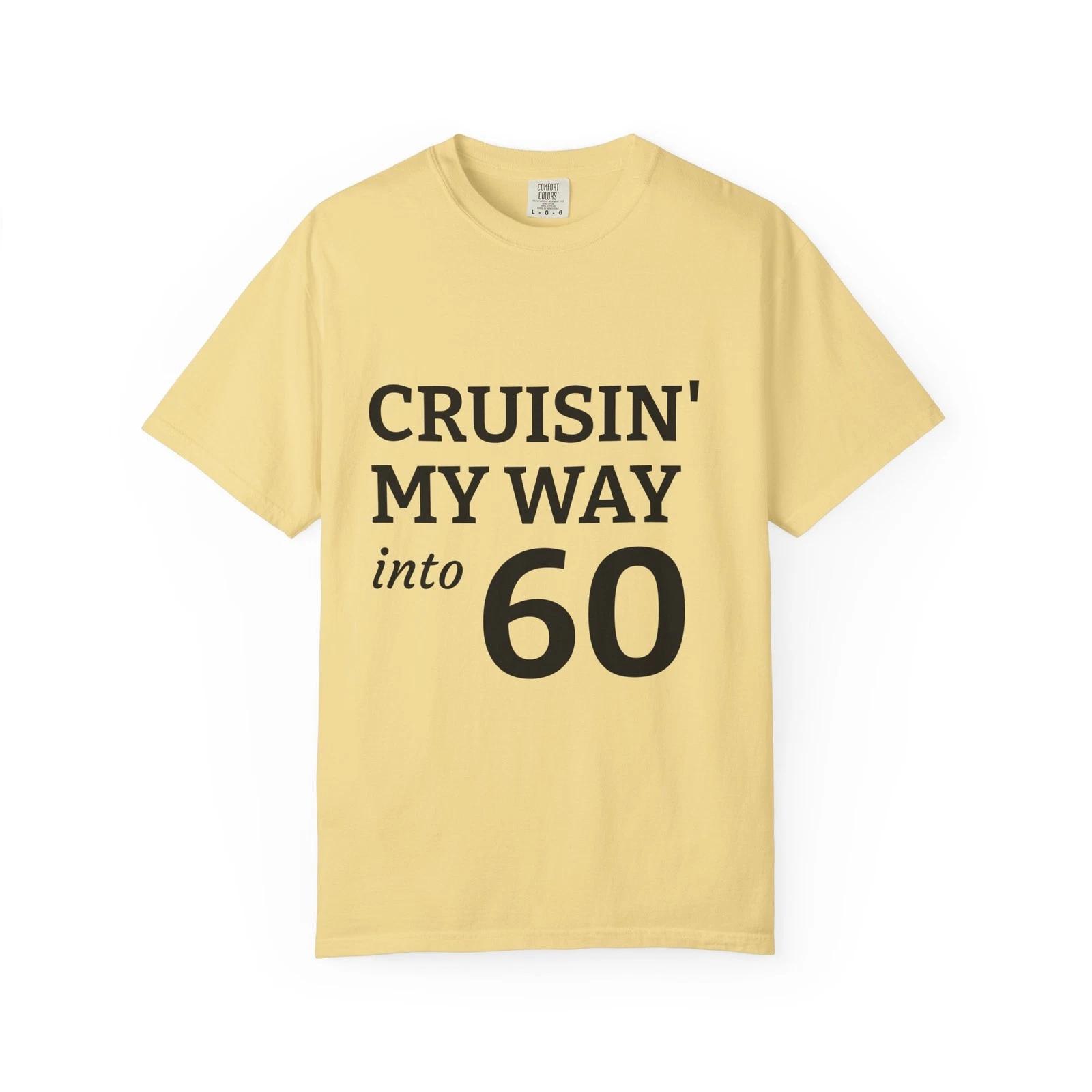 Cruisin My Way into 60 T-shirt | 60th Birthday Tee 2XL