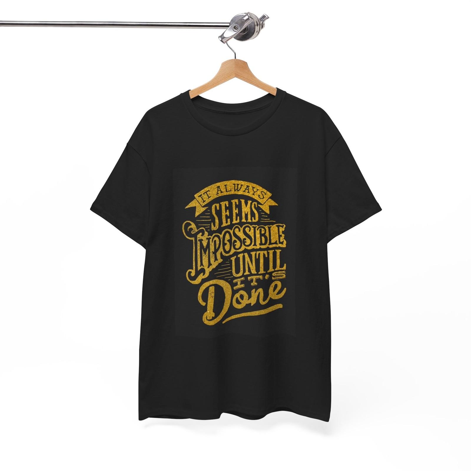 It Always Seems Impossible Tshirt Mental Health Month Graphic Unisex Positive S