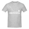 Unisex I Had Potential Awesome T Shirt Streetwear Cotton Tshirt