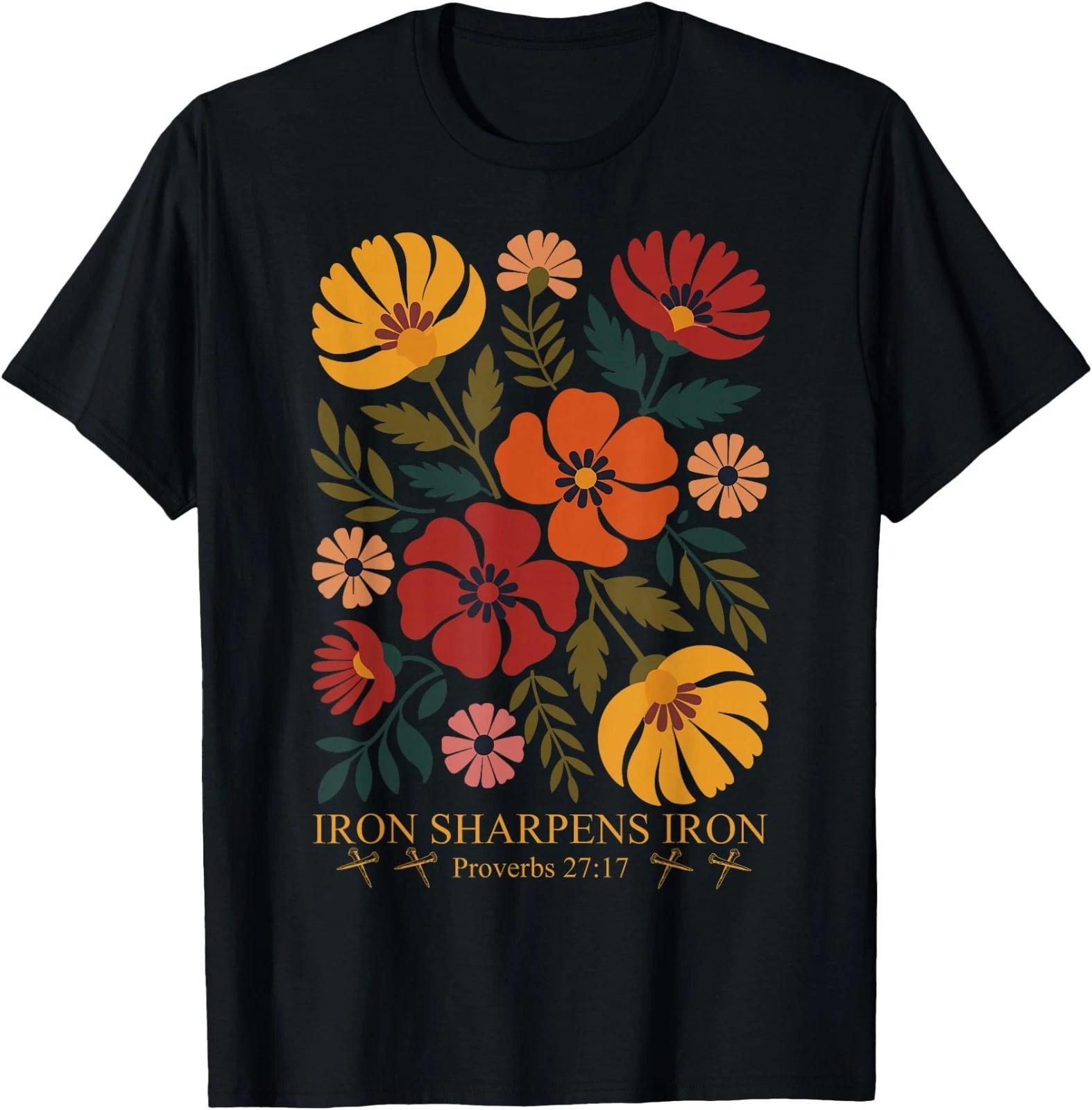 Christian Bible Verse Proverbs 27:17 Iron Sharpens Iron T-Shirt S