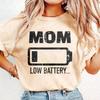 Mom Low Battery Graphic Print Cotton T-Shirt Funny Simple Mother's Day Gift Retro Casual Summer Trendy Tops for Women Ropa Mujer