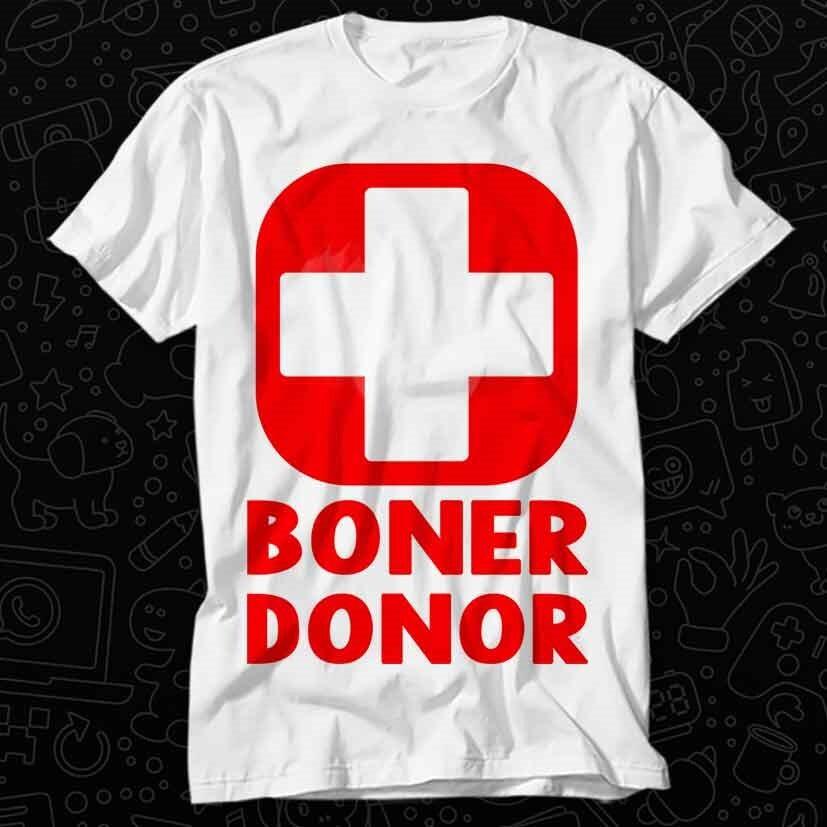 

Boner Donor Sperm Handsome Guy Fella T Shirt 183 M