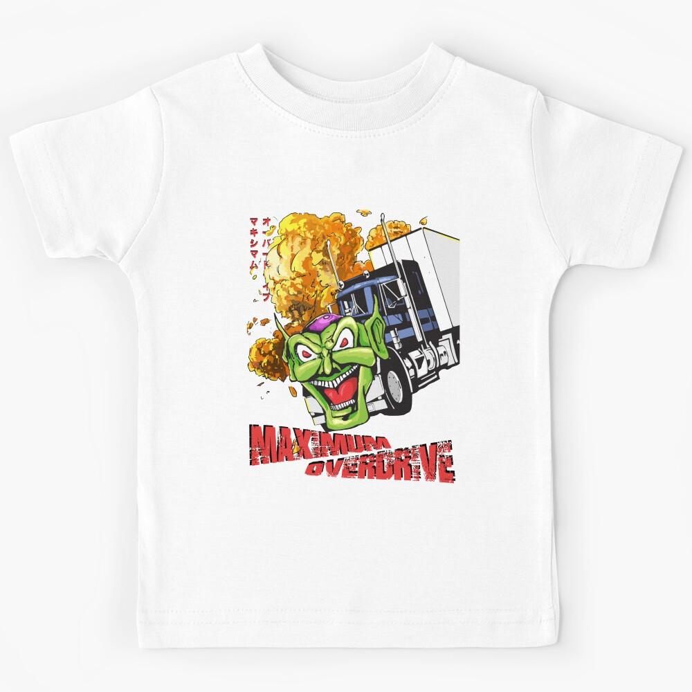 Maximum Overdrive   Kids T-Shirt 150