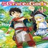 By the Grace of the Gods Volume 1 by Roy Paperback Book 9781718353800
