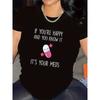 Damen lustiges "Wenn du glücklich bist, liegt es an deinen Medikamenten" T-Shirt Lässiges Rundhals-Kurzarm-Oberteil