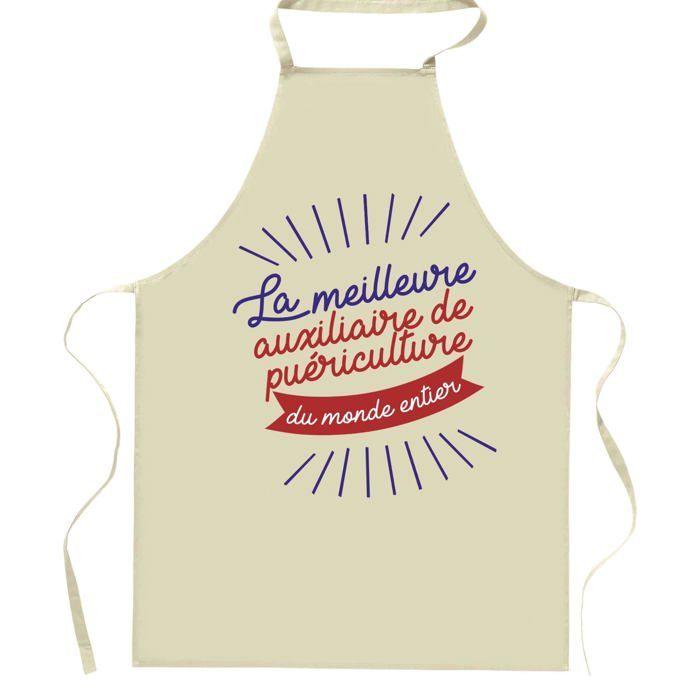 Tablier de cuisine auxiliaire de puériculture Meilleure du Monde entier | Cadeau Original Humour pour Cuisinière Vêtement Blouse