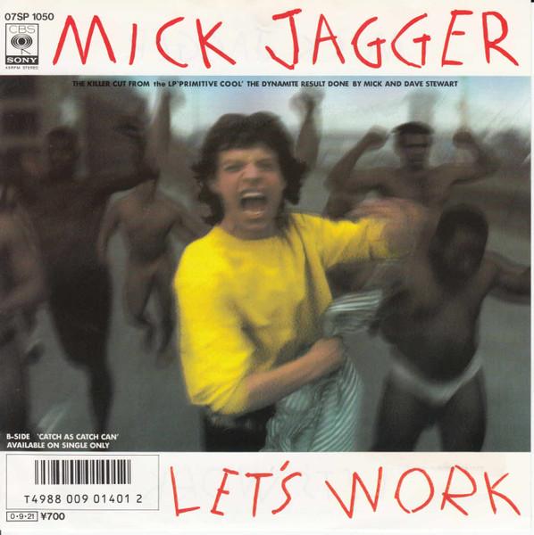 

7inch Record MICK JAGGER Lets Work Catch As Catch Can 07SP1050 CBS SONY 1987 Japan Rock Used