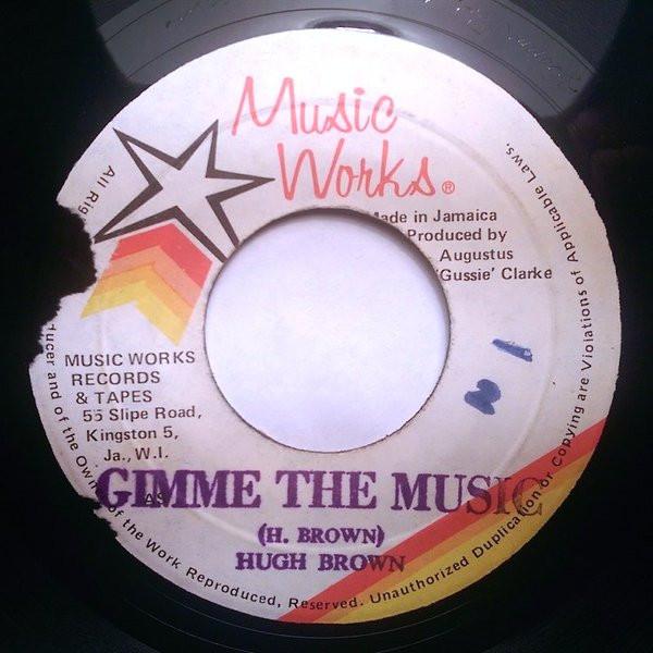 7inch Record U BROWN Gimme The Music Love We Need NONE Music Works Rec Jamaica Reggae Ska Dub Used