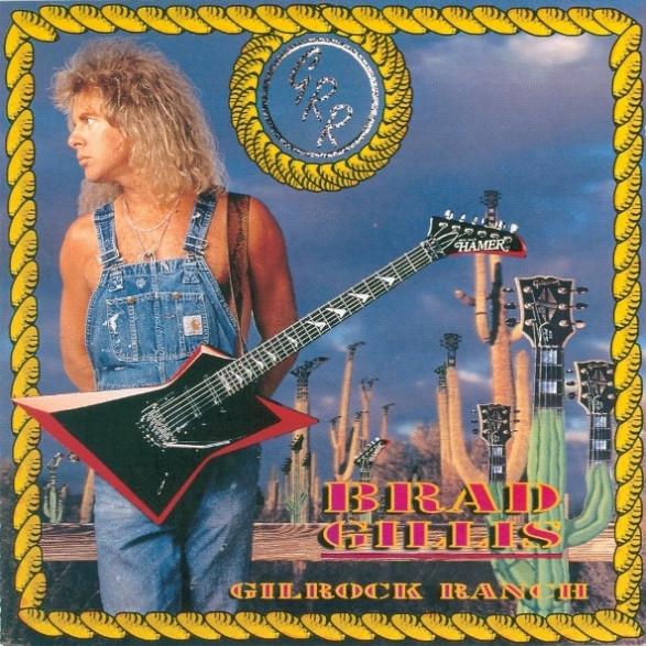 

CD BRAD GILLIS - Gilrock Ranch 9714992032 Guitar Recordin 1993 US Rock Used