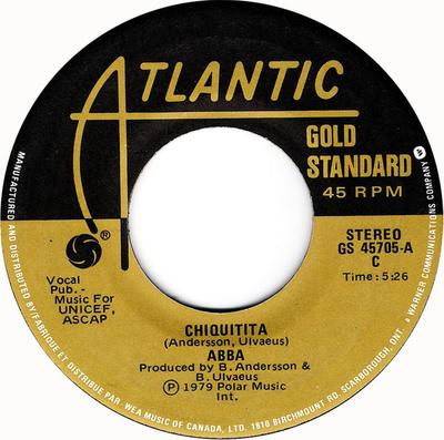 7inch Record ABBA - Chiquitita / I Have A Dream GS45705 Atlantic Canada Pop Used