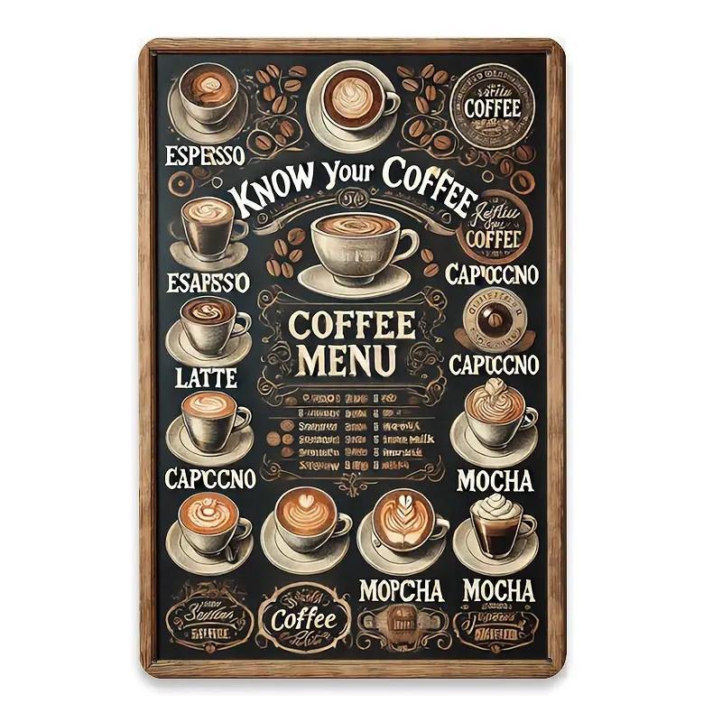 Vintage Coffee Menu Tin Sign - Metal Wall Art for Cafe & Kitchen Decor, Rustic "Know Your Coffee" Plaque, No Electricity Need