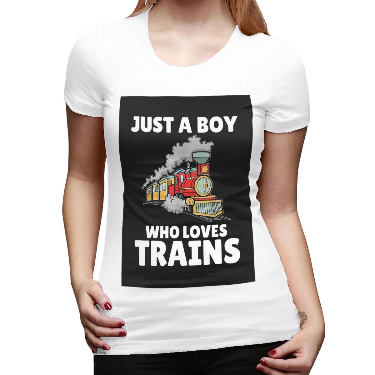 

Just A Boy Who Loves Trains TShirt for Women Round Neck Streetwear T Shirts Womens Tees Short Summer Clothes Tops S