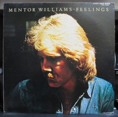 LP Record MENTOR WILLIAMS - Feelings MCA6039 MCA Records 1974 Japan Country Used