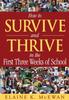The How To Survive and Thrive In the First Three Weeks of School Book