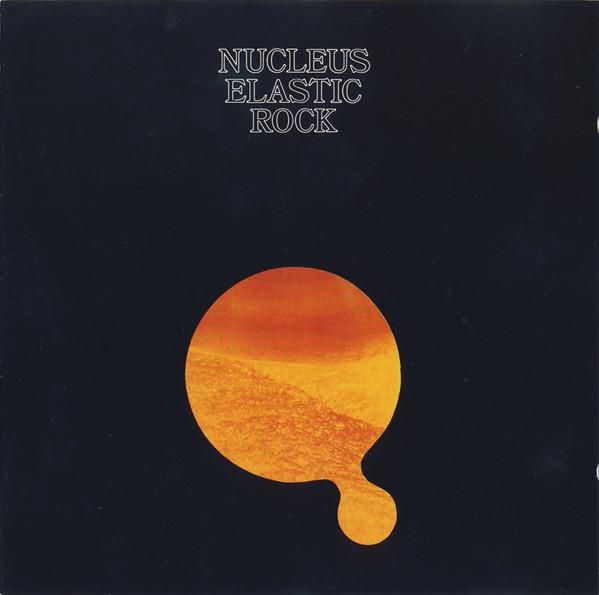 

CD NUCLEUS - Elastic Rock LMCD900688O Linam Records Germany Jazz Used